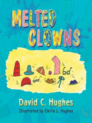 cover image of Melted Clowns